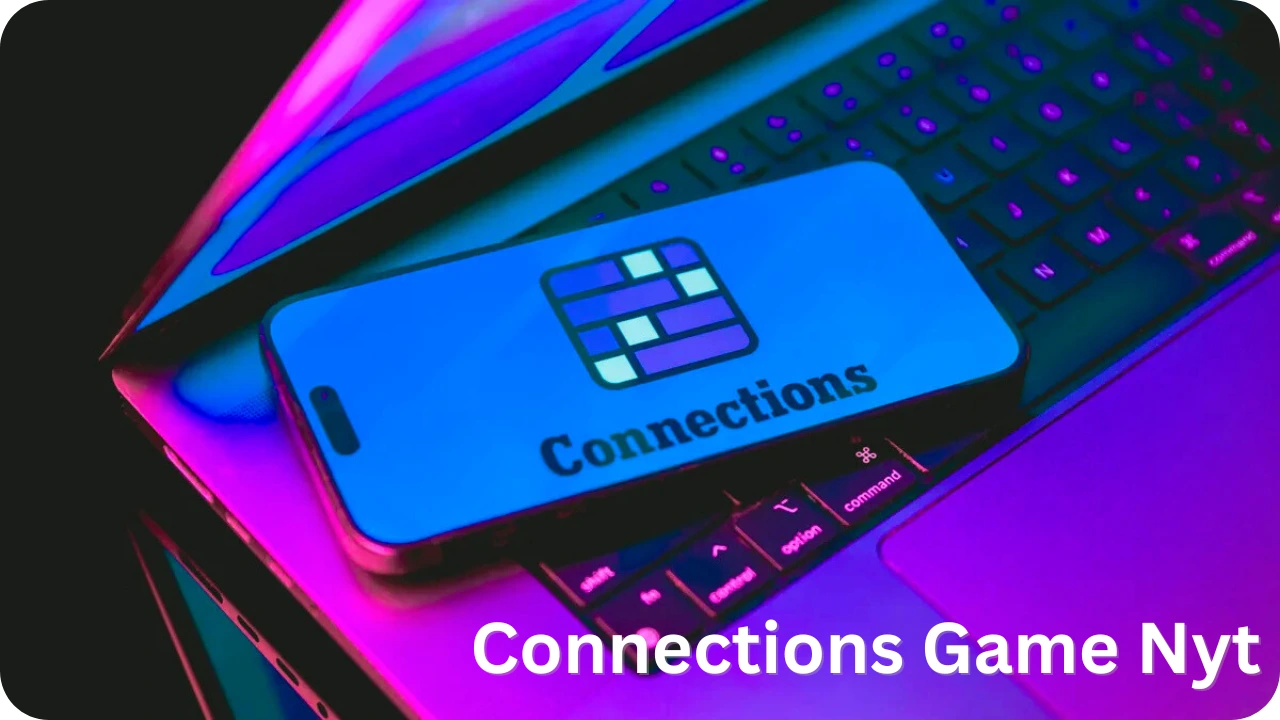 Connections Game NYT : All Information About The Games